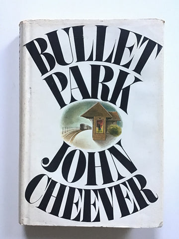 Bullet Park by John Cheever