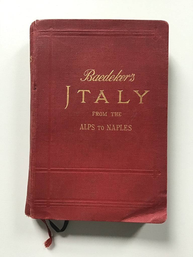 Baedeker's Italy -- From the Alps to Naples 1907