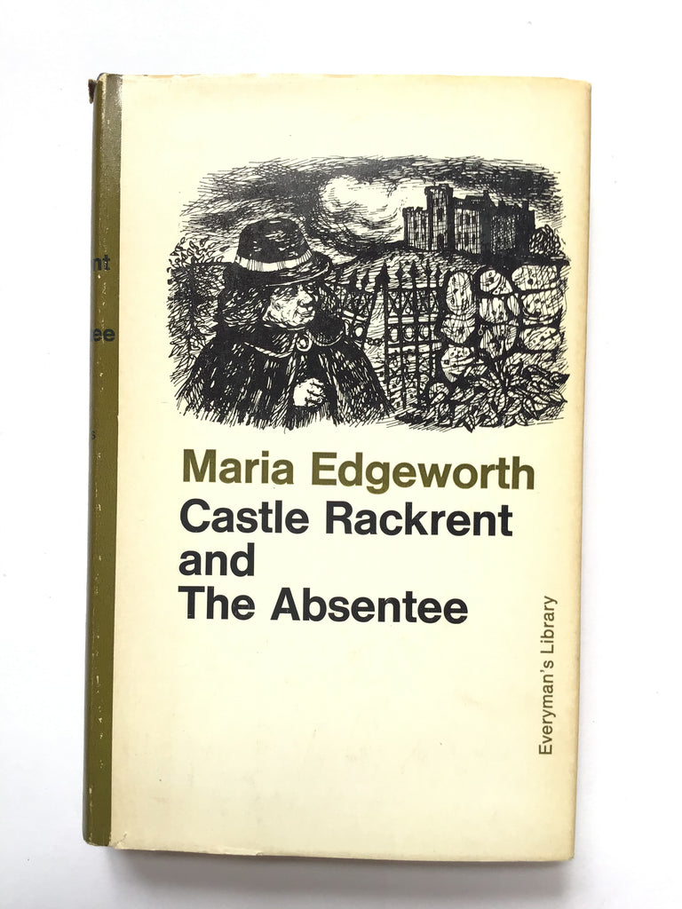 Castle Rackrent and The Absentee by Maria Edgeworth