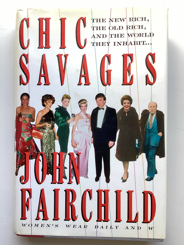 Chic Savages by John Fairchild