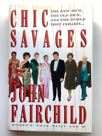 Chic Savages by John Fairchild