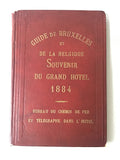 Guide de Bruxelles et de la Belgique / Souvenir du Grand Hotel 1884