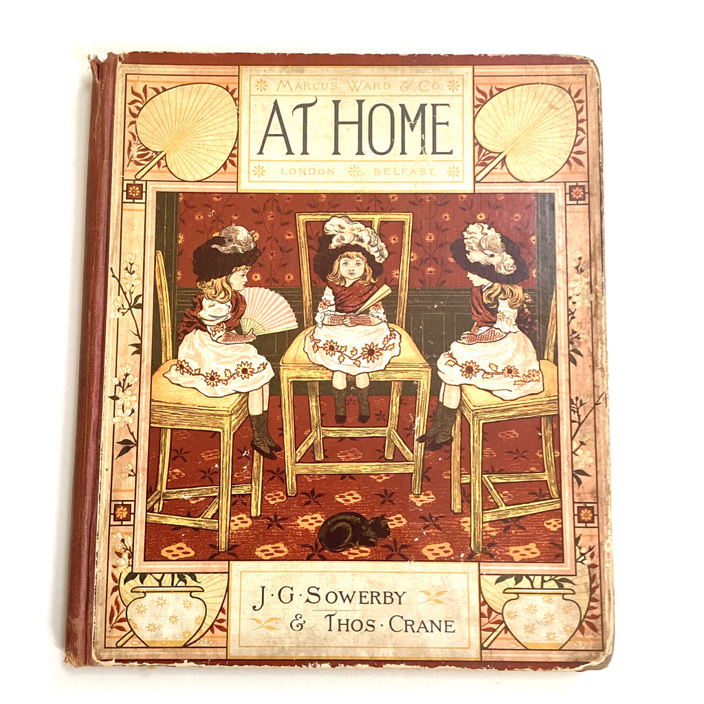 at home Illustrated by J. G. Sowerby / Decorated by Thos. Crane 1881