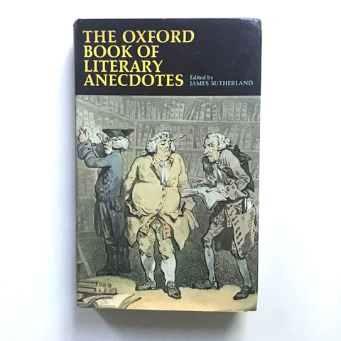 The Oxford Book of Literary Anecdotes
