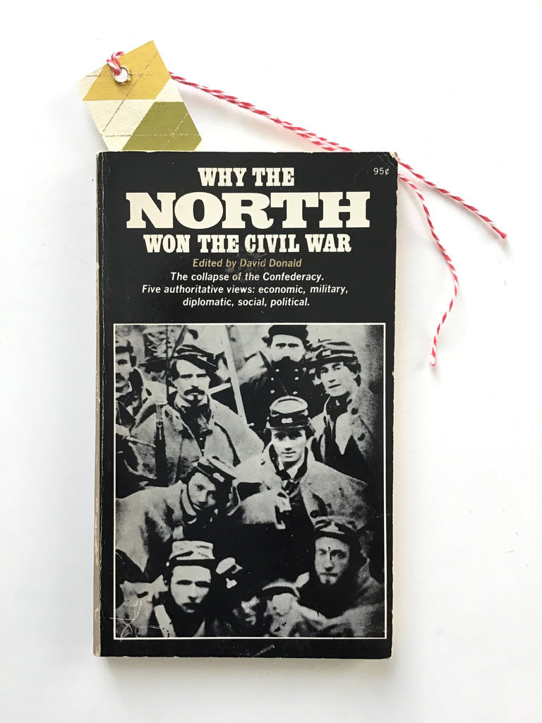 Why the North Won the Civil War