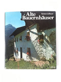 Alte Bauernhauser [mountain Chalets]