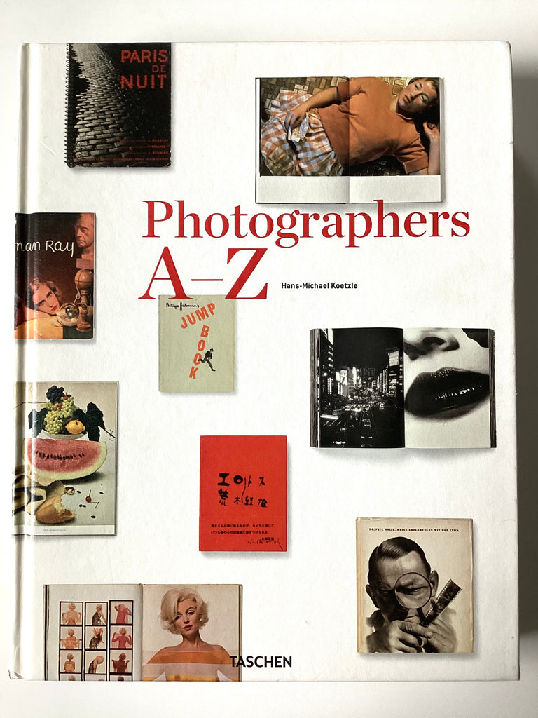 Photographers A-Z by Hans-Michael Koetzle