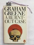 A Burnt-Out Case by Graham Greene