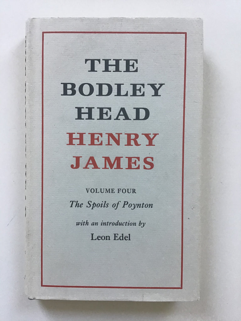 The Spoils of Poynton by Henry James Bodley Head