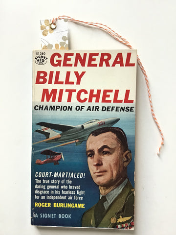 General Billy Mitchell : Champion of Air Defense