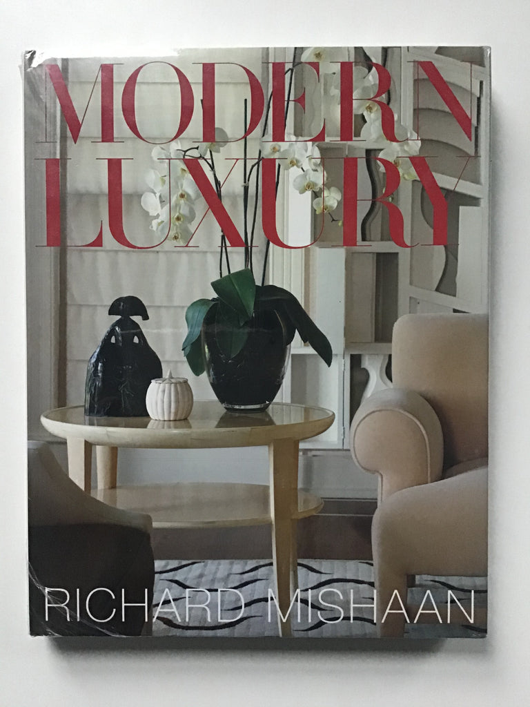 Modern Luxury by Richard Mishaan