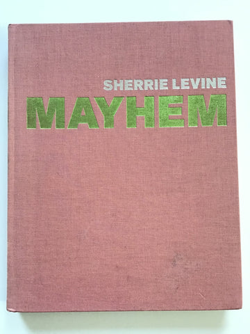 Mayhem by Sherrie Levine
