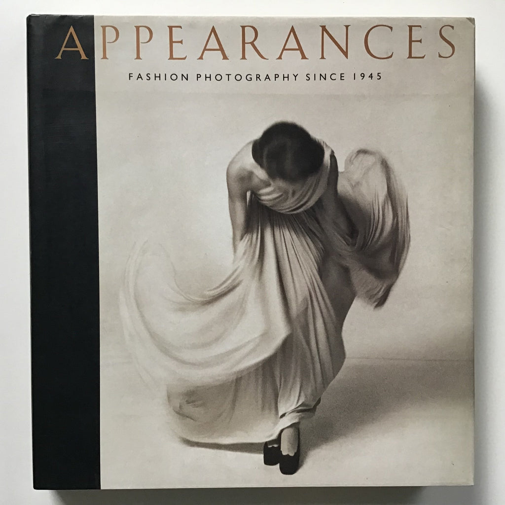 Appearances : Fashion Photography Since 1945