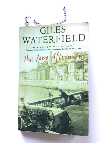 The Long Afternoon by Giles Waterfield