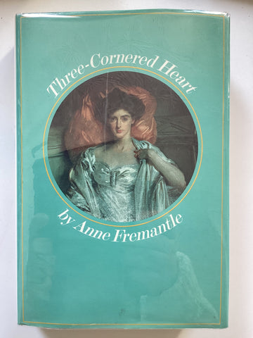 Three-Cornered Heart by Anne Fremantle