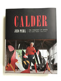 Calder : The Conquest of Space / The Later Years, 1940-1976