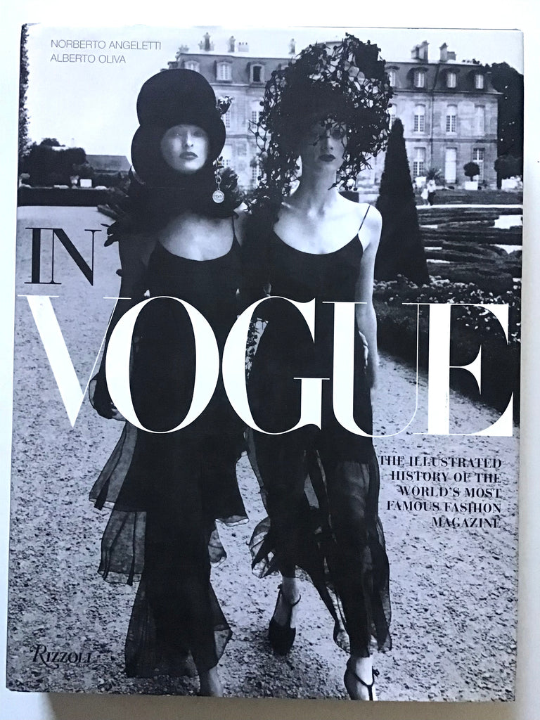 In Vogue : The Illustrated History of the World's Most Famous Fashion –  High Valley Books