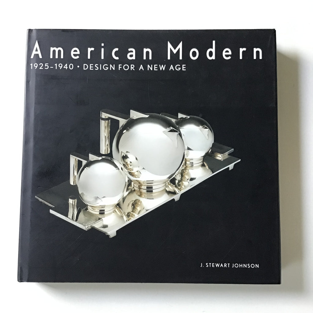 American Modern 1925-1940 : Design for a New Age