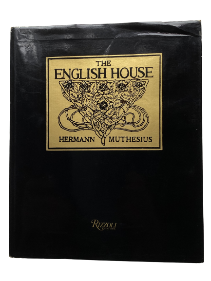 The English House by Hermann Muthesius