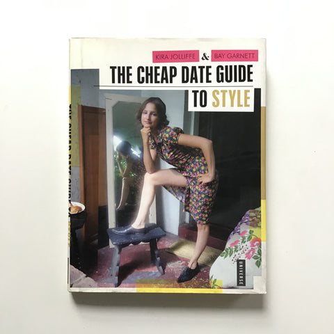 The Cheap Date Guide to Style