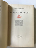 Earth Girdled by Paul Morand