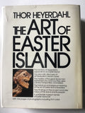 The Art of Easter Island by Thor Heyerdahl