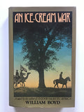 An Ice-Cream War by William Boyd