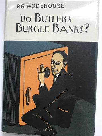 Do Butler's Burgle Banks? by P. G. Wodehouse