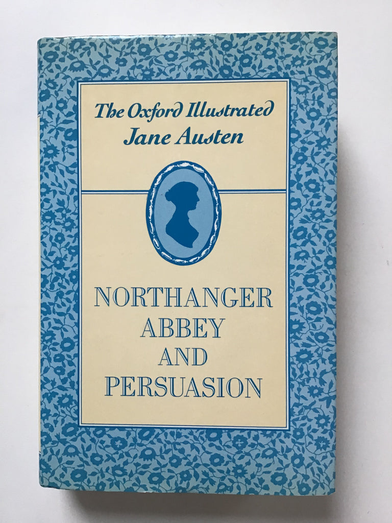 Northanger Abbey and Persuasion by Jane Austen