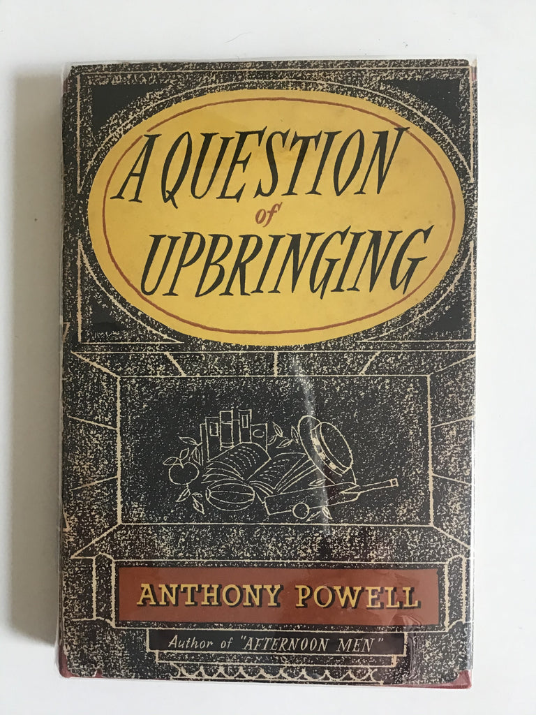 A Question of Upbringing by Anthony Powell