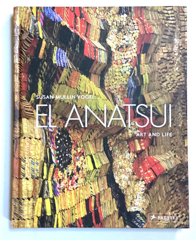 El Anatsui : Art & Life