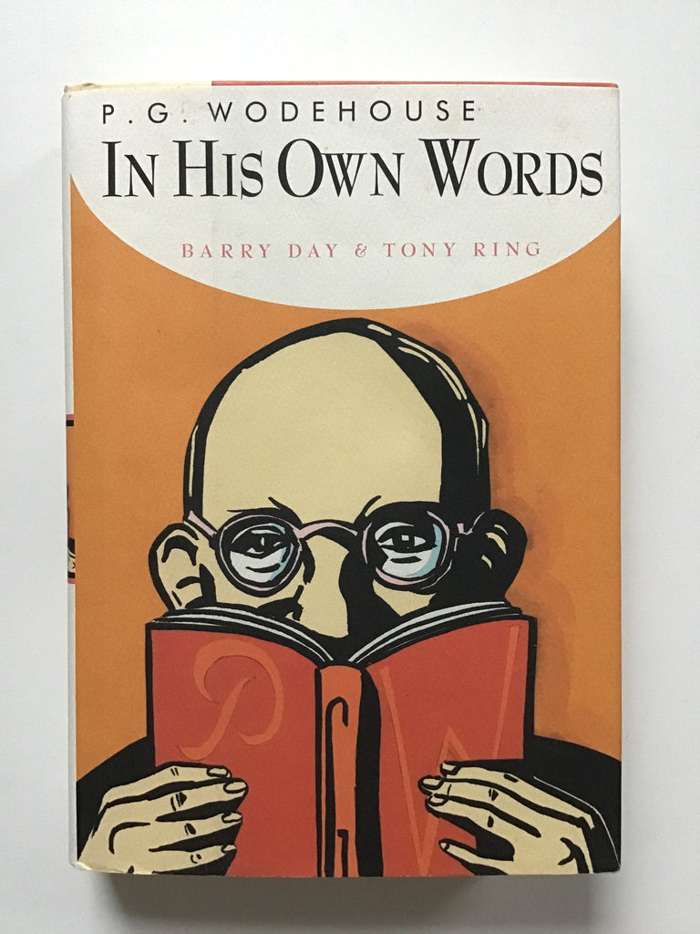 In His Own Words by P. G. Wodehouse