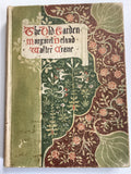 The Old Garden and other Verses by Margaret Leland, illustrated by Walter Crane