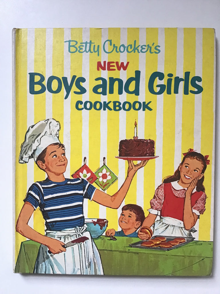 Betty Crocker's New Boys and Girls Cookbook