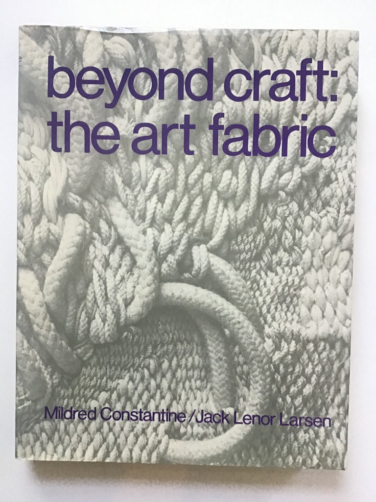 Beyond Craft : The Art Fabric
