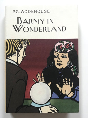 Barmy in Wonderland by P. G. Wodehouse