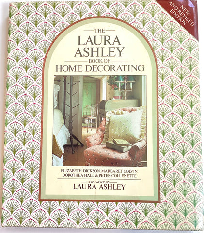 The Laura Ashley Book of Home Decorating