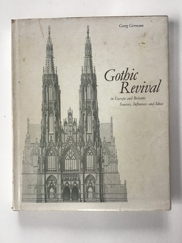 Gothic Revival in Europe and Britain