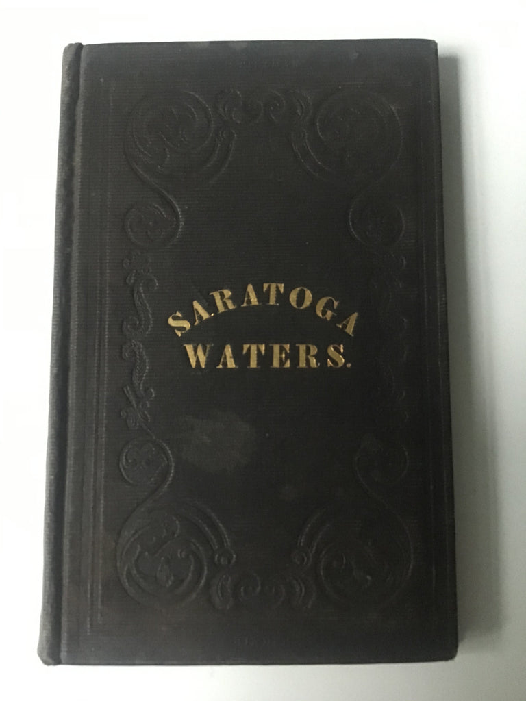 Saratoga Waters, or the Invalid at Saratoga