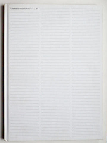 A British Graphic Design and Print Landscape 2006