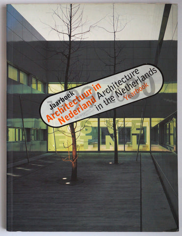 Architecture in the Netherlands Yearbook 1999 2000