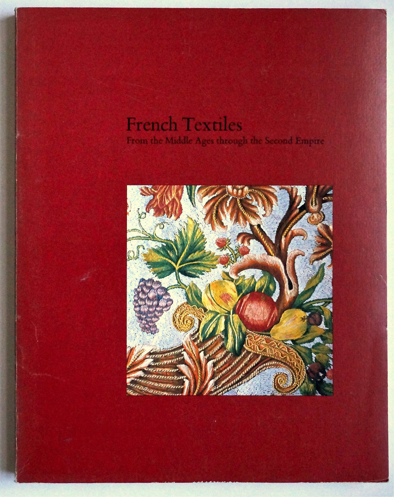 French Textiles from the Middle Ages to the Second Empire