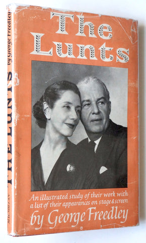An illustrated biography of Lynne Fontanne and Alfred Lunt