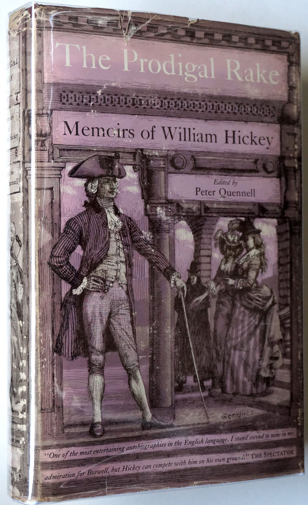 The Prodigal Rake: Memoirs of William Hickey