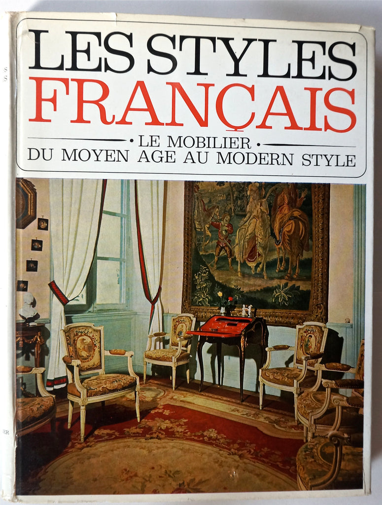 Les Styles Francais : Le Mobilier