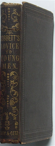 Cobbett's Advice to Young Men on the Duties of Life