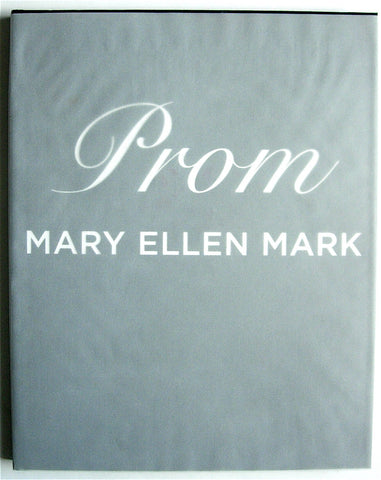 Mary Ellen Mark   Prom