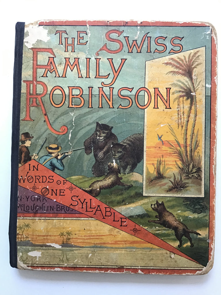 The Swiss Family Robinson in Words of One Syllable