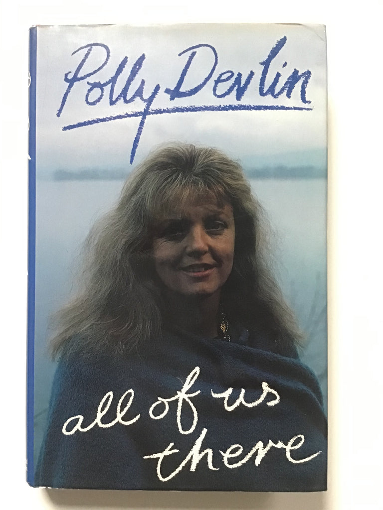 All of Us There by Polly Devlin