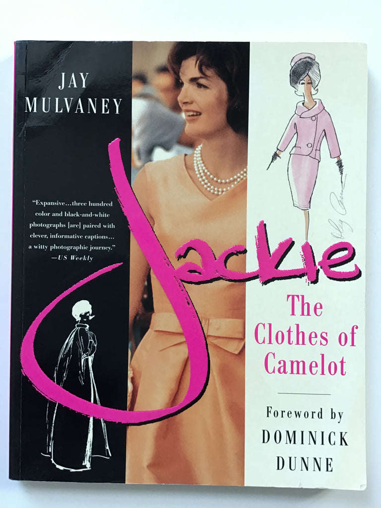 Jackie The Clothes of Camelot 